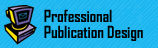 Professional Desktop Publishing